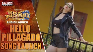 Hello Pillagada Song Launch  Nakshtram Audio Launch Live [upl. by Aineles]