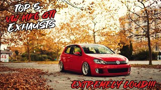 Top 5 VW MK6 GTI 20L Exhausts 2021 [upl. by Ordnazil]