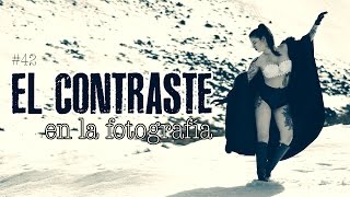 42 Composición El CONTRASTE en la fotografía  Alter Imago [upl. by Frida]