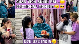 Ghar vich Akhri pal🥹  Emotional moment😢  Navhappy Bhullar [upl. by Narba]