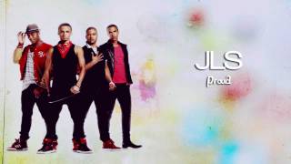 JLS  Proud Lyrics Video [upl. by Charis]