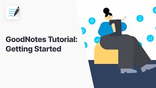 GoodNotes 5 Tutorial Getting Started [upl. by Xyno]