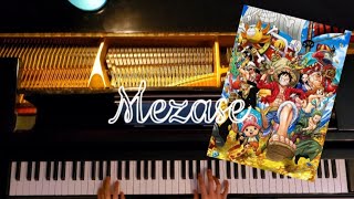 Mezase  One Piece OST [upl. by Heyra43]