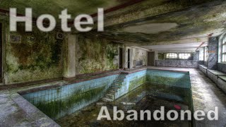 Hotel Abandoned [upl. by Enert599]