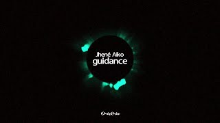 Jhené Aiko  guidance Lyrics [upl. by Amsden]