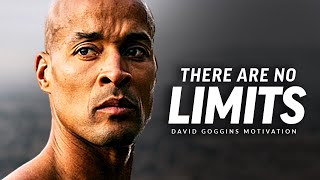 NO LIMITS  Powerful Motivational Speech Video Featuring David Goggins [upl. by Skill]