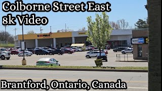 Colborne Street East Part Two  Brantford Ontario Canada [upl. by Mirth]