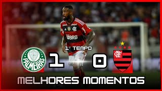 PALMEIRAS x FLAMENGO MELHORES MOMENTOS 1º TEMPO COPA DO BRASIL 2024 OITAVAS DE FINAL GOLS [upl. by Pazia252]