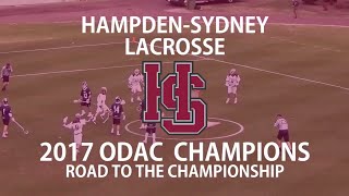 Hampden Sydney Lacrosse Highlights  2017 ODAC Champs [upl. by Navar]