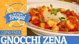 COMO FAZER O FAMOSO GNOCCHI ZENA  Feat Carlos Bertolazzi  AnaMariaBrogui 133 [upl. by Annait47]