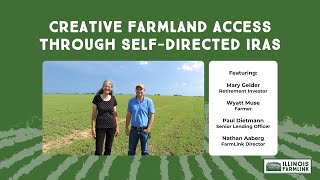 Creative Farmland Access Through SelfDirected IRAS [upl. by Eltsryk397]