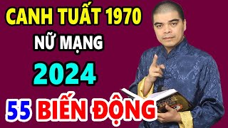 Tử Vi Tuổi Canh Tuất 1970 Nữ Mạng Năm 2024 Thoát Khỏi Đại Hạn Càng Làm Càng Ra Tiền Giàu Nứt Két [upl. by Medin]