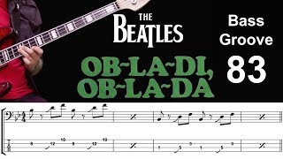 OBLADI OBLADA Beatles How to Play Bass Groove Cover with Score amp Tab Lesson [upl. by Yttik842]