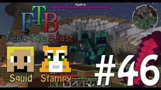 Feed The Beast 46  Boss 3 Hydra  WStampylongnose [upl. by Legnaesoj]