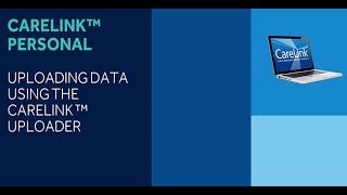 Medtronic Diabetes  CareLink™ Personal  How To Upload to CareLink [upl. by Artemas]