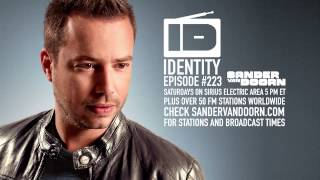 Sander van Doorn  Identity Episode 223 [upl. by Firestone570]