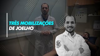 Três mobilizações de joelho [upl. by Doownelg]