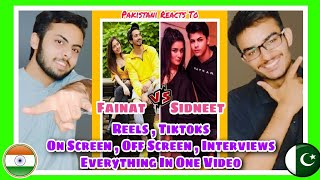 PAKISTANI REACTION ON SIDNEET VS FAINAT  REELS  TIKTOKS  INTERVIEWS AND ROMANTIC MOMENTS  PART 5 [upl. by Nylorak351]