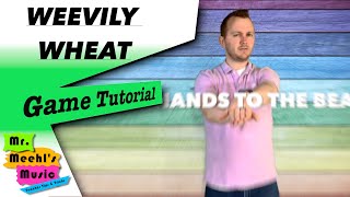 Weevily Wheat  Game Tutorial [upl. by Barhos]