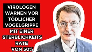 🔴Virologen warnen vor tödlicher Vogelgrippe mit 50 Sterblichkeitsrate [upl. by Burra]