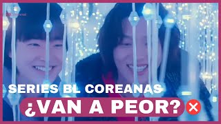 ¿Las SERIES BL Coreanas han bajado su calidad Hablamos de las más recientes para comprobarlo 😉 [upl. by Onairot]