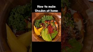 How to Make UNADON Japanese Eel Rice Bowl  59 secs Recipe 鰻丼レシピ 作り方 🍚 [upl. by Towroy]