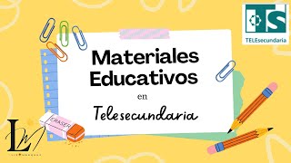 Materiales Educativos de Telesecundaria [upl. by Anivas47]