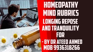 Homeopathy Mind Rubrics  Longing  Repose And Tranquility For  Mind Rubrics in Hindi [upl. by Wettam]