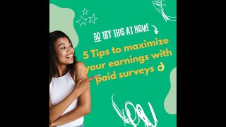 5 Tips to maximize your earnings with paid surveys 👌 [upl. by Lali]