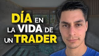 Un DÍA en la VIDA de un TRADER 🤑📊 [upl. by Bassett]