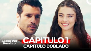 Lazos Del Destino Capitulo 1 Doblado en Español [upl. by Cathey896]