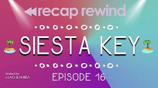 Siesta Key  1x16 Take a Paige from Canvas  Recap Rewind Podcast [upl. by Nivonod]