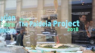 Education for the Future  The Paideia Project  2018 [upl. by Urbano]