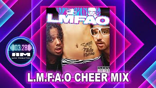 LMFAO Themed Cheer Mix [upl. by Goodyear544]