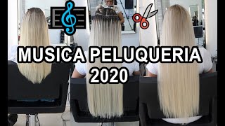 🎼MUSICA de fondo para SALON DE BELLEZA 2020 ✂️ MUSICA PARA TRABAJAR EN LA PELUQUERÍA💇 [upl. by Adnelg]