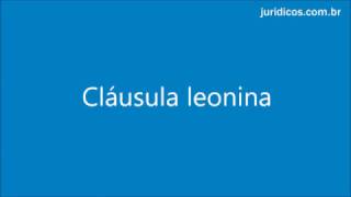 CLÁUSULA LEONINA ABUSIVA CÓDIGO CIVIL DOUTRINA E EXEMPLOS [upl. by Hackett]