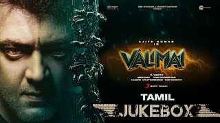 Valimai Jukebox  Ajith Kumar  Yuvan Shankar Raja  Vinoth  Boney Kapoor  Zee Studios [upl. by Nnaik482]