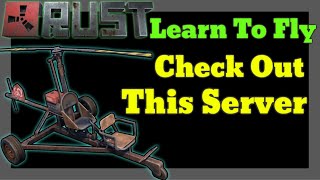 RUST SERVER🟢 Learning To Fly🟢 Increase Skills🟢 Tricks🟢 [upl. by Presber]