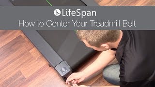 LifeSpan How to Center Your Treadmill Belt [upl. by Yrok]