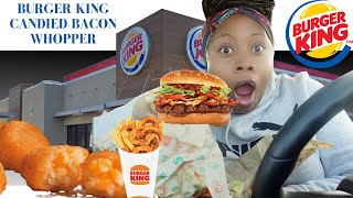 I TRIED BURGER KING CANDIED BACON WHOPPER [upl. by Alo232]