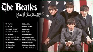 Best Songs Of The Beatles Playlist 2021  The Beatles Greatest Hits Full Album [upl. by Danit]