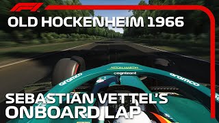 F1 2022 Old Hockenheim 1966  Sebastian Vettel Onboard  Assetto Corsa [upl. by Velasco573]