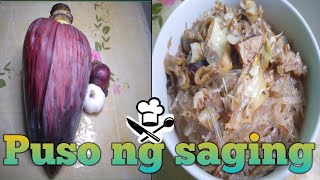 Ginisang Puso ng saging with sotanghonMaymayVlog RodriguezPanlasang pinoyPinoy recipe [upl. by Ihsar]