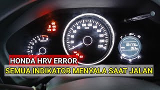 PENYEBAB INDIKATOR HONDA HRV MENYALAINDIKATOR ABSINDIKATOR VSAINDIKATOR PARKING BRAKE [upl. by Ybrek]