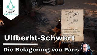 Assassins Creed Valhalla  UlfberhtSchwert  Die Belagerung von Paris [upl. by Oelak]