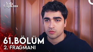 Yalı Çapkını 61 Bölüm 2 Fragmanı  Çok Üzdüm Onu [upl. by Seymour835]