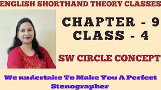 Chapter 9  Class 4  SW Circle  English Shorthand Course  Steno Course  stenography shorthand [upl. by Norreht]