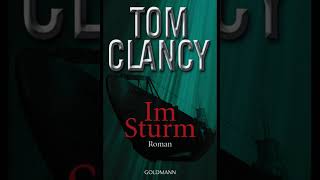 Hörbuch Im Sturm Tom Clancy 07 Erste Observationen [upl. by Akemehs133]