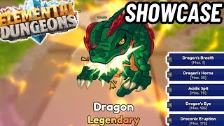 LEGENDARY Dragon Element SHOWCASE  Elemental Dungeons Showcase amp Review [upl. by Adnohryt]