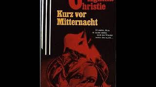 Agatha Christie KURZ VOR MITTERNACHT [upl. by Anabahs]